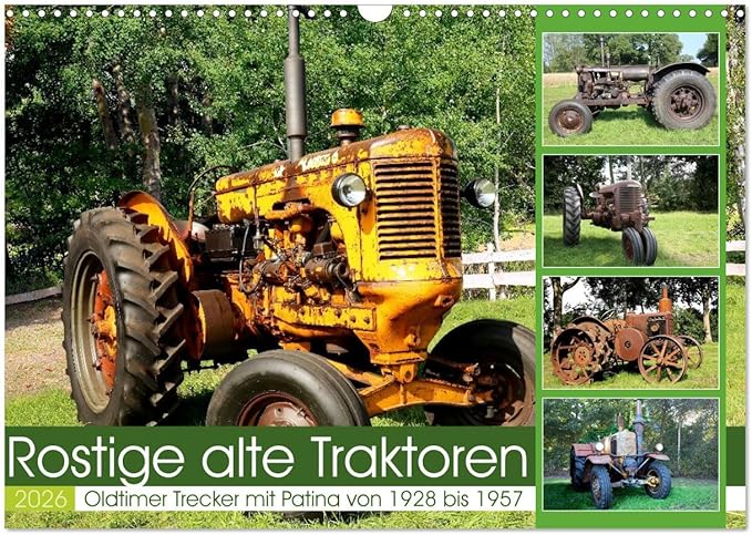 Rostige alte Traktoren - Wand-Kalender 2026, von Peter Kraaibeek