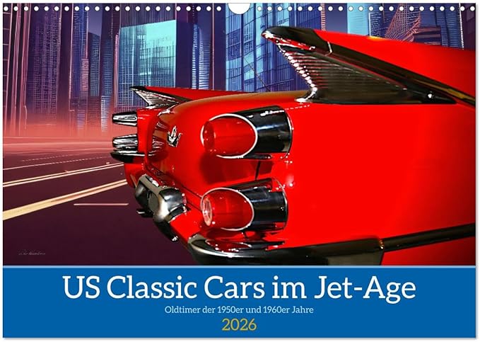 US Classic Cars im Jet Age Kalender 2026 - von Peter Kraaibeek