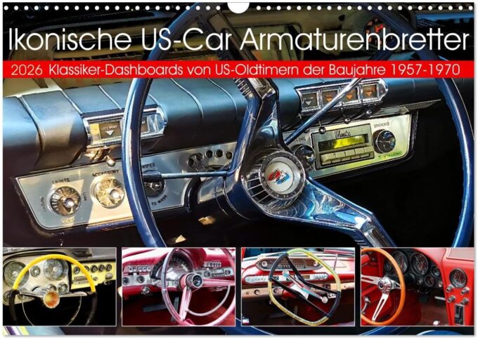 Ikonische US-Car Armaturenbretter Kalender 2026 - von Peter Kraaibeek